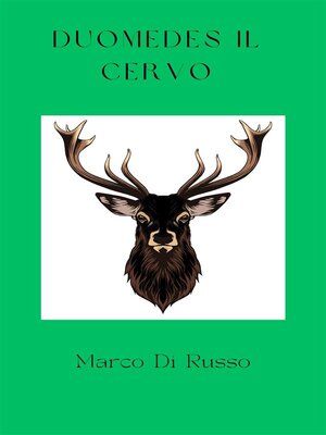 cover image of Duomedes il cervo